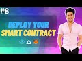 Web3 Course | #8 Deploy your Smart Contract and dApp 🚀