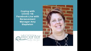Facebook Live: Coping with COVID-19 with Bereavement Manager Amy Stapleton