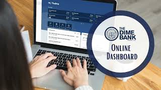 The Dime Bank Online Banking Dashboard Tutorial