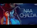 Naa Chalda Inder Kaur Narinder Batth Latest Punjabi Songs 2018 White Notes Entertainment