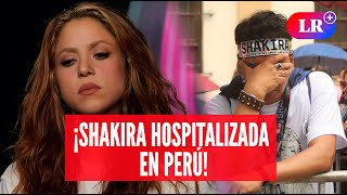 Shakira cancela su concierto en Lima por problemas de salud | #LR