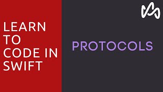 Protocols | Learn to Code In Swift