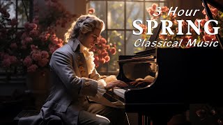 3 Hours of Spring Classical Piano 2025 | Best Relaxing Music for Focus \u0026 Study