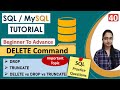 40 - Difference Between DELETE, DROP and TRUNCATE | SQL | Interview Question | Examples | DBMS
