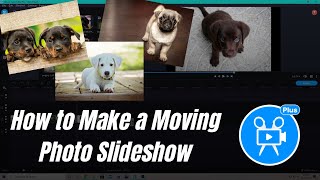 How to Make a Video with Pictures - Movavi Video Editor Plus