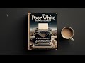 Poor White: a Novel by Sherwood Anderson - Part 1/2 - Full Audiobook (English)