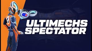 ULTIMECHS | Spectator Launch Trailer