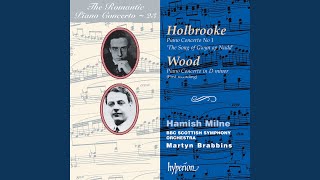 Haydn Wood: Piano Concerto in D Minor: I. Maestoso e moderato – Tranquillo – Cadenza –...