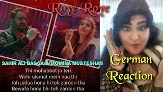 German Reaction | Roye Roye | Coke Studio Pakistan | Sahir Ali Bagga & Momina Mustehsan | Ali Hamza