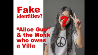 Behind Fake Identities: ‘Alice Guo’ and the Monk with a Villa | Fireside Chat Podcast