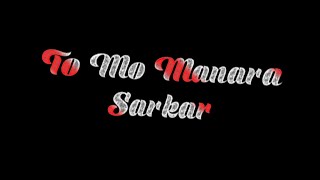 To Mo Manara Sarkar Black screen Song Status 2021|| Human Sagar - Ananya¦ New Odia Song 2021