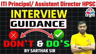 ITI Principal /Assistant Director HPSC Interview Strategy | Interview Guidance By Sarthak Sir