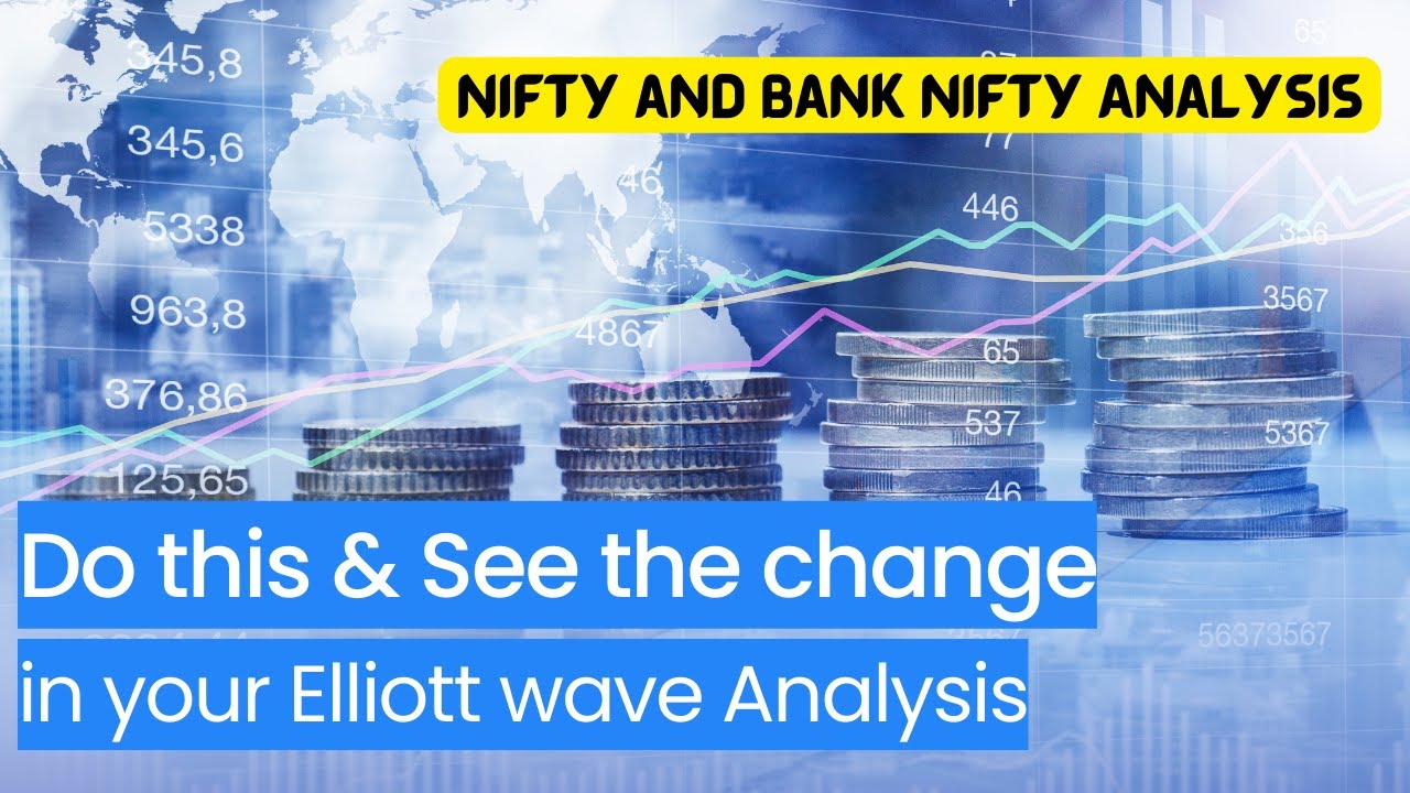 Nifty & Bank Nifty Elliott Wave Analysis, Magic Fibs, Nifty Prediction ...