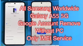 Samsung Galaxy A55 5G FRP Bypass Without Pc (SM-A556E)