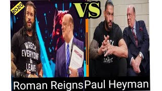 WWE PAUL HEYMAN VS ROMAN REIGNS 2020, World wrestling entertainment,raw.🙄