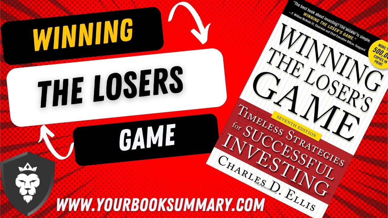 Winning The Losers Game By Charles D Ellis Part 1 - YouTube