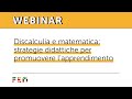 Webinar | Discalculia e matematica: strategie didattiche per promuovere il successo