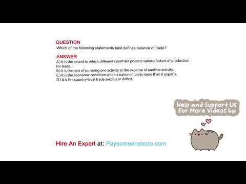 Which of the following best defines balance of trade?