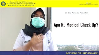 Apa itu Medical Check Up?