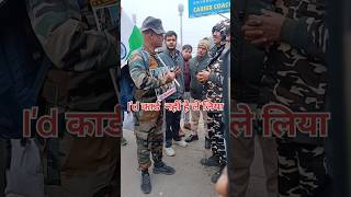 Army से I'd Card क्यों मांगा इस फौजी ने। #reels #army