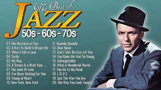 Greatest Jazz Hits 🚕 Jazz Songs 50's 60's 70's : Frank Sinatra, Louis Armstrong