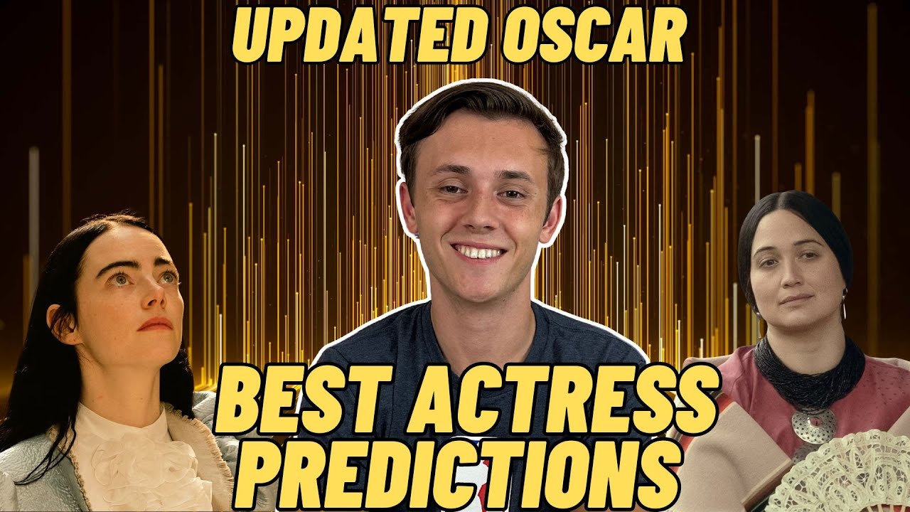 2024 Updated Oscar Predictions | Best Actress | Oscar Monday - YouTube