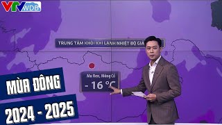 Mùa đông 2024 - 2025 đến muộn: Miền Bắc bao giờ rét đậm, rét hại? | VTVWDB