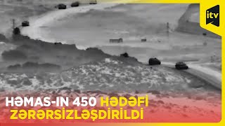 İsrail ordusu Qəzzada HƏMAS-ın 450 hədəfinə zərbələr endirib