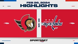 NHL Highlights | Senators vs. Capitals - February 26, 2024