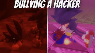 Bullying A Hacker | SONIC.EXE THE DISASTER 1.3