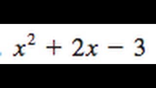 Factor x^2 + 2x - 3
