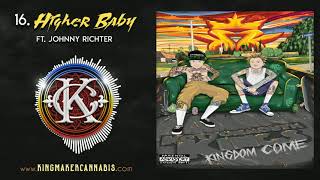 Kottonmouth Kings - Higher Baby