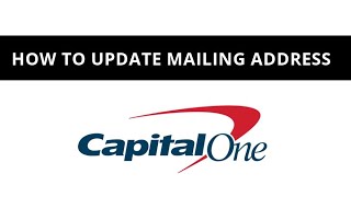 How to update mailing address Capital One