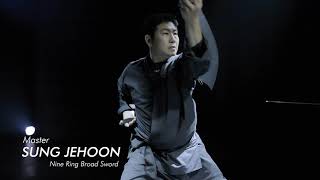 Master Sung JeHoon: Nine-Ring BroadSword 구환도 九環刀