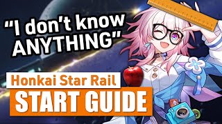 Honkai: Star Rail Complete Beginner Guide! New Players Watch This! 2023