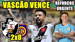 GRANDE VITÓRIA!!! VASCO 2x0 MADUREIRA | REFORÇOS PARA O ATAQUE e ÚLTIMAS NOTÍCIAS DO VASCO