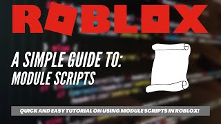 Roblox Module Scripts - Basic Tutorial