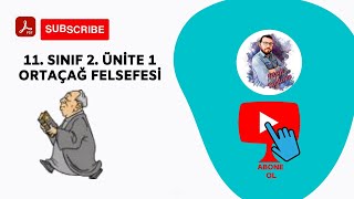 11. Sınıf Felsefe 2. Ünite - MS 2. YÜZYIL - MS 15. YÜZYIL (#ortaçağ) FELSEFESİ (#hristiyanfelsefesi)