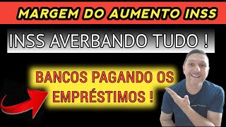 🔴 INSS AVERBANDO TUDO - BANCOS PAGANDO OS EMPRÉSTIMOS