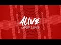 Lazer Owl (feat. Anthony Lazaro) - Alive (Lyric Video)