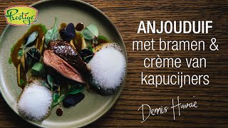 Anjouduif met bramen en crème van kapucijners | Dennis Huwaë - Restaurant Daalder