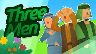 The Three Men - Hadith Story for Kids in English