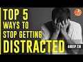 Top 5 Ways to Stop Getting Distracted 👀| How to Avoid Distractions by Anoop Sir | Vedantu 9 & 10