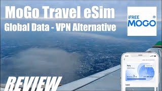 REVIEW: MOGO International Travel eSIM - Global Data & VPN Alternative in China?