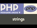 Working With Strings | PHP | Tutorial 8