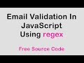 Email Validation On JavaScript With Source Code