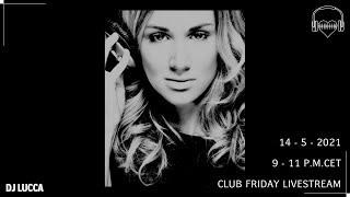 CLUB Friday - DJ Lucca LIVE from RADOST FX Prague 14.5.2021 ( techno dj pioneer dj nxs2 rmx nxs2-w )