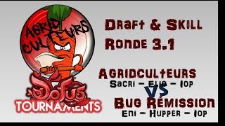 Les Agridculteurs - Draft \u0026 Skill - Ronde 3.1