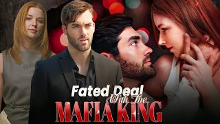 Fated Deal With The Mafia King Full Movie Review \u0026 Facts | Brittany Marsicek, Jake Hobbs, Hanna K