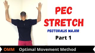 Chest Stretches | pectoralis major | pec stretch -  Part 1